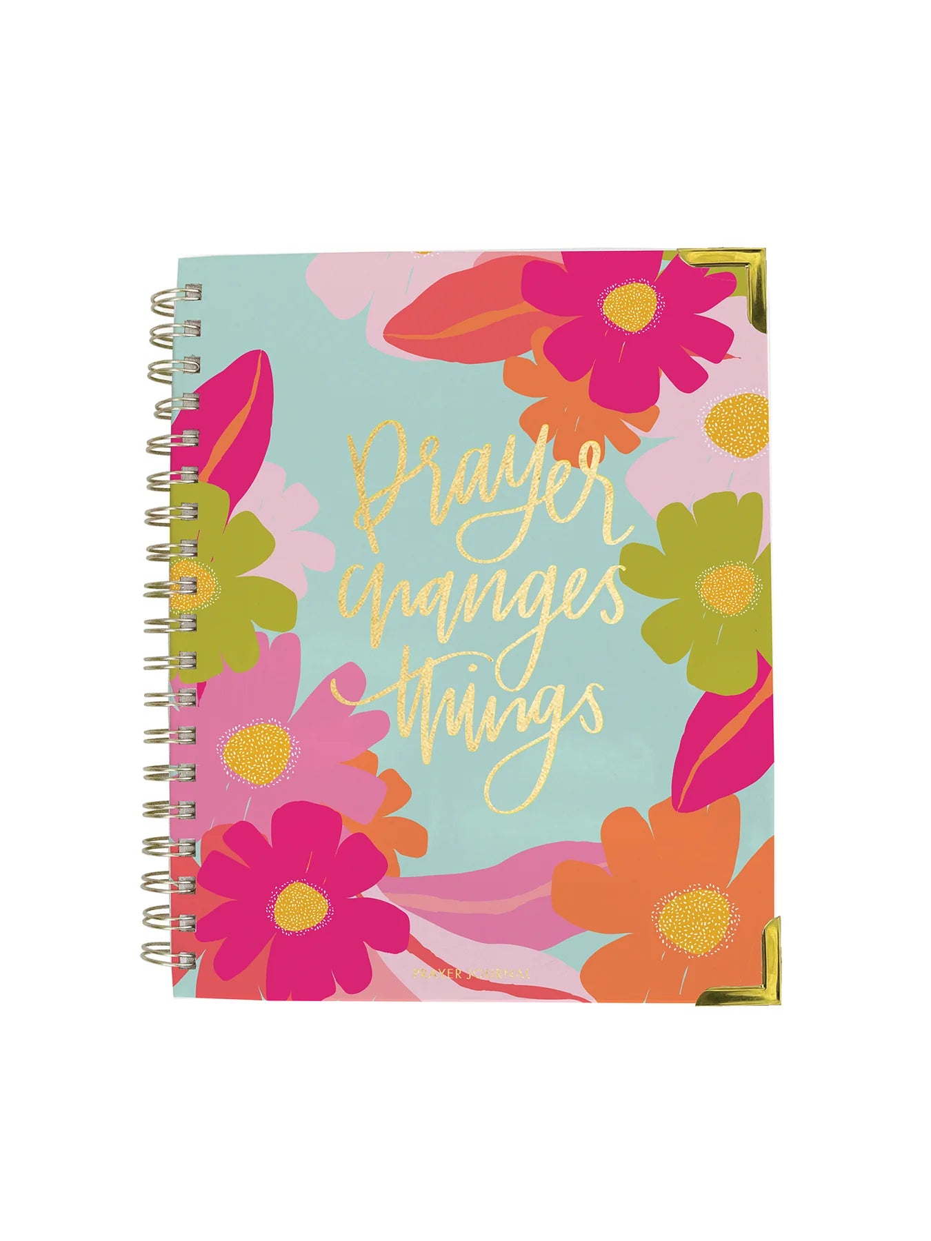 Prayer Changes Everything Journal